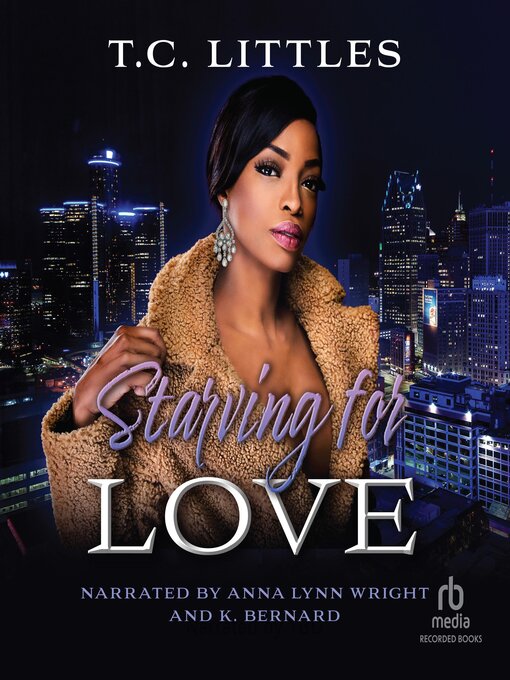 Title details for Starving for Love by T.C. Littles - Available